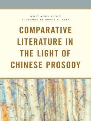 cover image of Comparative Literature in the Light of Chinese Prosody